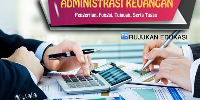 Pengertian Administrasi Keuangan