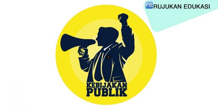 Pengertian Kebijakan Publik